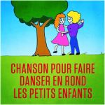 Chanson Pour Les Enfants Génial Chanson Pour Faire Danser En Rond Les Petits Enfants by