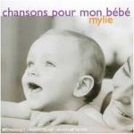 Chansons De Bébé Frais Chansons Pour Mon Bébé Mylie Cd Album Priceminister