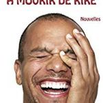 Film A Mourir De Rire Nice A Mourir De Rire Impressions French Edition Kindle