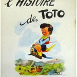 Histoire De Toto Nice Livre Ancien L Histoire De Toto 1956 Fééries