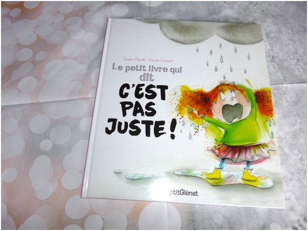 Histoires Pour Enfants Nice Le Petit Livre Qui Dit C Est Pas Juste