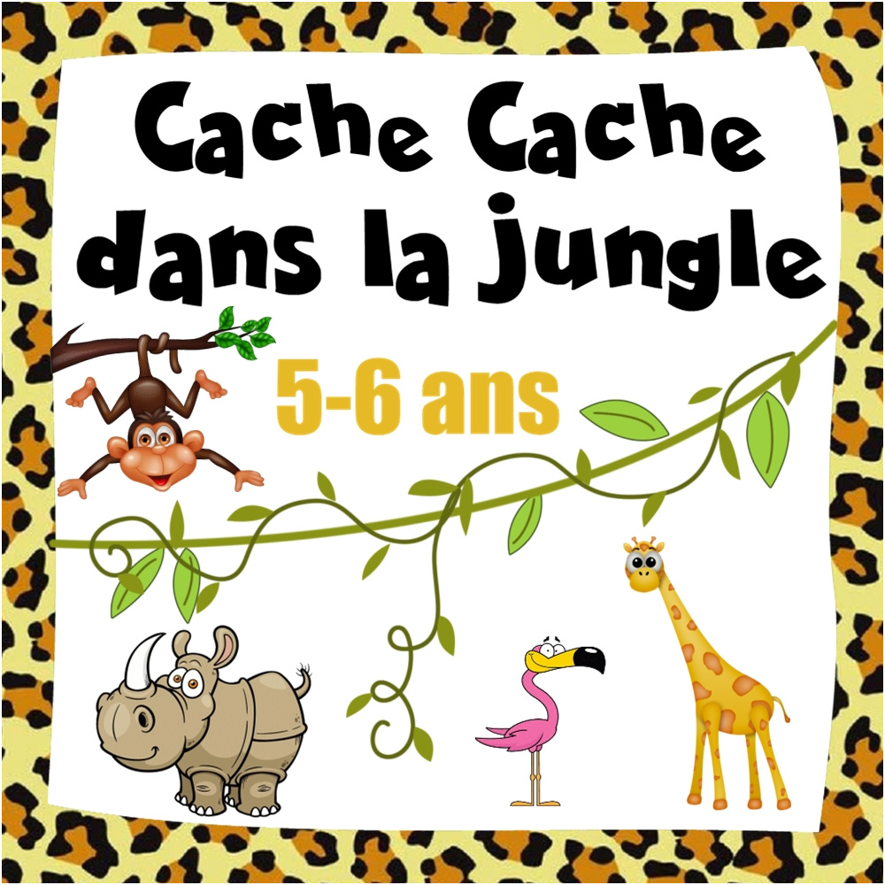Les Jeux De La Jungle Génial Chasse De La Jungle 5 6 Ans
