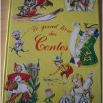 Livre De Contes Nice Le Grand Livre Des Contes De Perrault Grimm Et Andersen