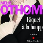 Riquet A La Houppe Unique Riquet à La Houppe Amélie Nothomb 5 Livres à Lire Dès