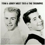 Tom &amp; Jerry Nice Tom & Jerry Meet Tico & The Triumphs Cd